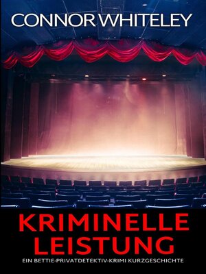cover image of Kriminelle Leistung